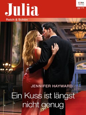 cover image of Ein Kuss ist längst nicht genug